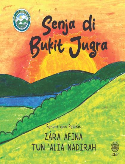 SIRI FENOMENA ALAM: SENJA DI BUKIT JUGRA