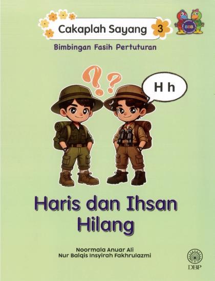 CAKAPLAH SAYANG 3: HARIS DAN IHSAN HILANG - Image 2