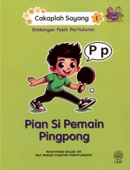 CAKAPLAH SAYANG 1: PIAN SI PEMAIN PINGPONG - Image 2
