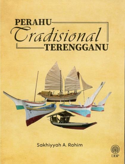 PERAHU TRADISIONAL TERENGGANU
