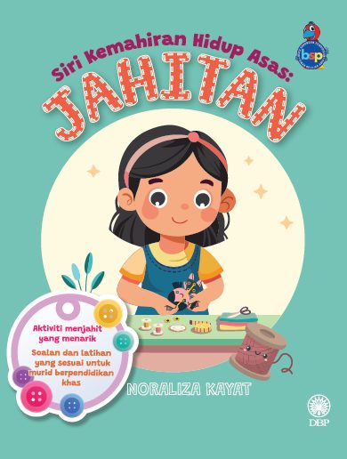 SIRI KEMAHIRAN HIDUP ASAS: JAHITAN