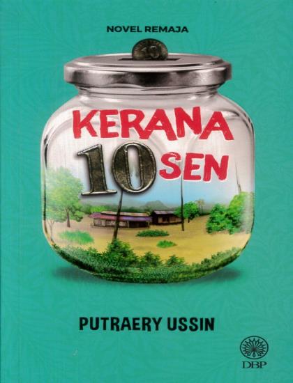 NOVEL REMAJA: KERANA 10 SEN