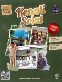 SIRI MAHIR SOLAT: KENALI SOLAT