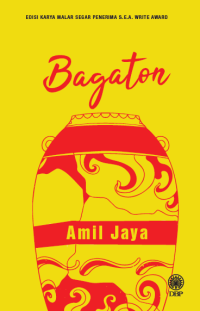EDISI KARYA MALAR SEGAR PENERIMA S.E.A. WRITE AWARD: BAGATON