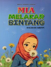 NOVEL KANAK-KANAK: MIA MELAKAR BINTANG
