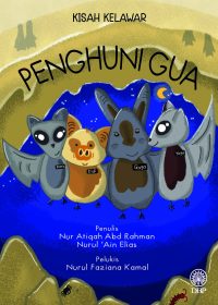 KISAH KELAWAR: PENGHUNI GUA