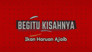 ikan haruan ajaib