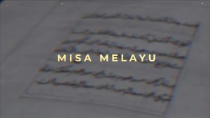 EP05 MISA MELAYU