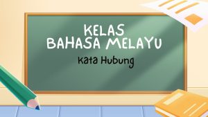 intro kelas bahasa melayu 3