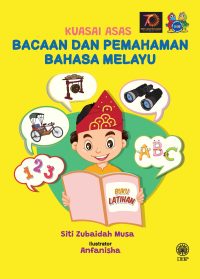 KUASAI ASAS BACAAN DAN PEMAHAMAN BAHASA MELAYU