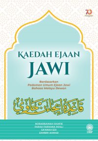 KAEDAH EJAAN JAWI BERDASARKAN PEDOMAN UMUM EJAAN JAWI BAHASA MELAYU DEWAN