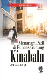 MENANAM PADI DI PUNCAK GUNUNG KINABALU