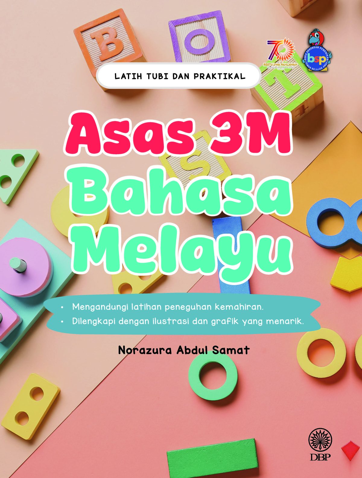 Latih Tubi dan Praktikal ASAS 3M: Bahasa Melayu