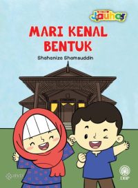 Siri Cilik Jauhar: Mari Kenal Bentuk