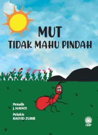 MUT TIDAK MAHU PINDAH