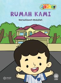 SIRI CILIK JAUHAR: RUMAH KAMI