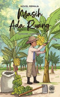 NOVEL REMAJA: MASIH ADA RUANG