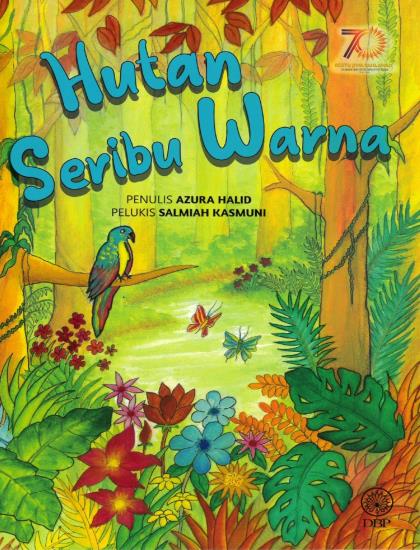 HUTAN SERIBU WARNA
