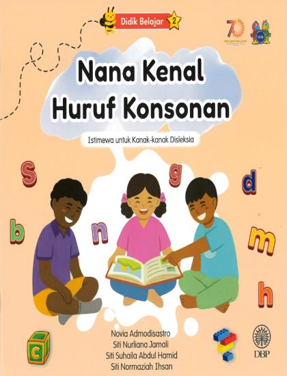 DIDIK BELAJAR 2: NANA KENAL HURUF KONSONAN