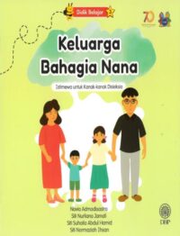 DIDIK BELAJAR 3: KELUARGA BAHAGIA NANA