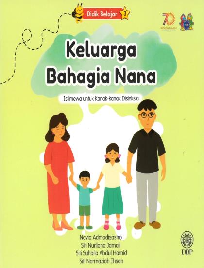 DIDIK BELAJAR 3: KELUARGA BAHAGIA NANA