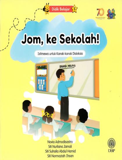 DIDIK BELAJAR 5: JOM, KE SEKOLAH!