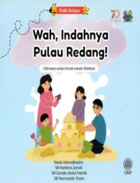 DIDIK BELAJAR 9: WAH, INDAHNYA PULAU REDANG!